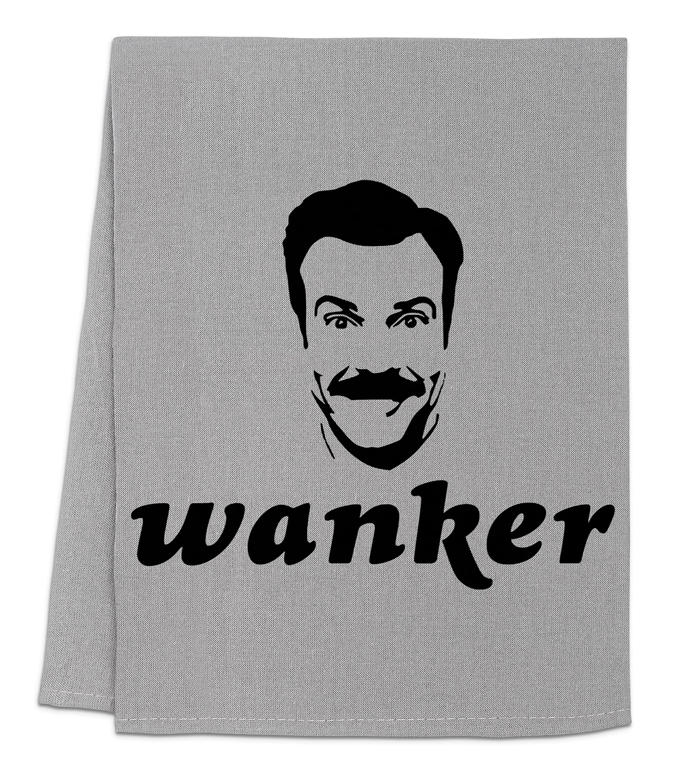 Funny Kitchen Dish Towel - 'Wanker (Ted)' Flour Sack Towel | Sweet Housewarming Gift & Farmhouse Decor in White or Gray | Perfect for Cooking, Baking & Kitchen Decor