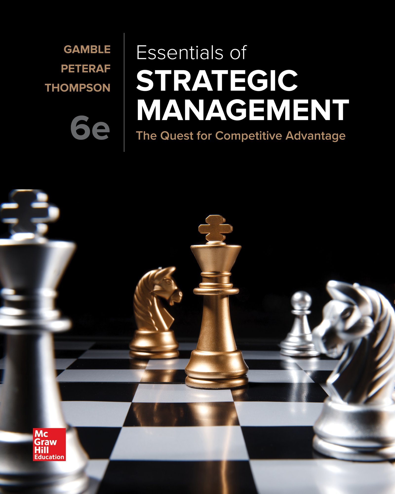 Essentials of Strategic Management: The Quest for Competitive Advantage | Business Strategy Book for Entrepreneurs & MBA Students | Perfect for Corporate Training & Academic Studies