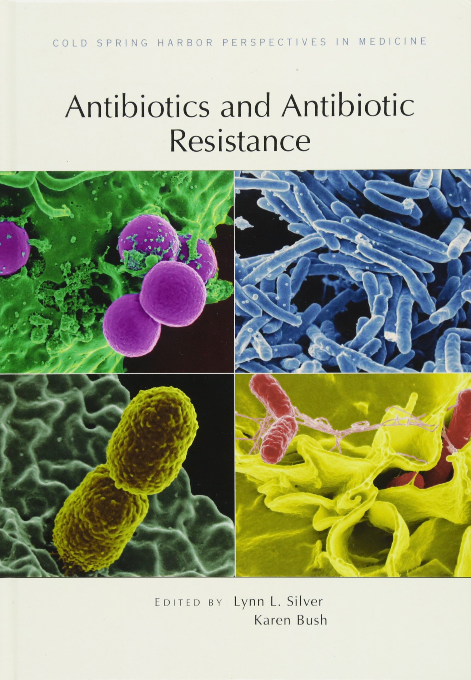 Antibiotics and Antibiotic Resistance - Cold Spring Harbor Perspectives in Medicine | Comprehensive Guide on Bacterial Infections & Drug Resistance | Essential for Medical Professionals & Researchers