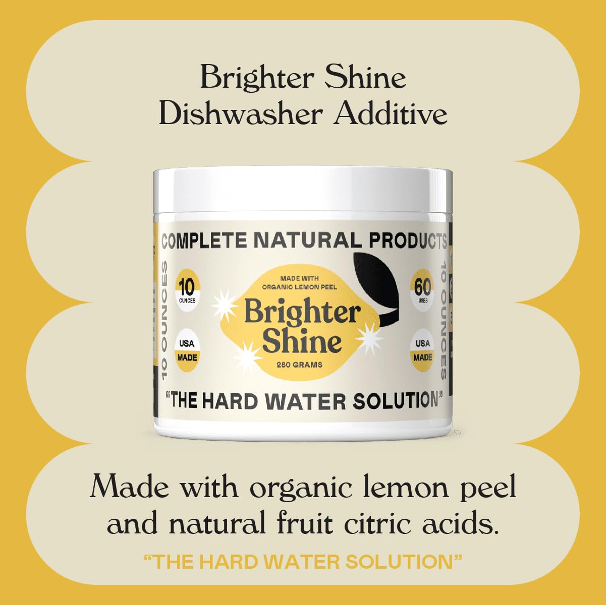 Brighter Shine - 60 Uses Natural Lemon Dishwasher Additive & Citric Acid Cleaner | Hard Water Spots Remover | Eco-Friendly Kitchen & Bathroom Cleaning Solution