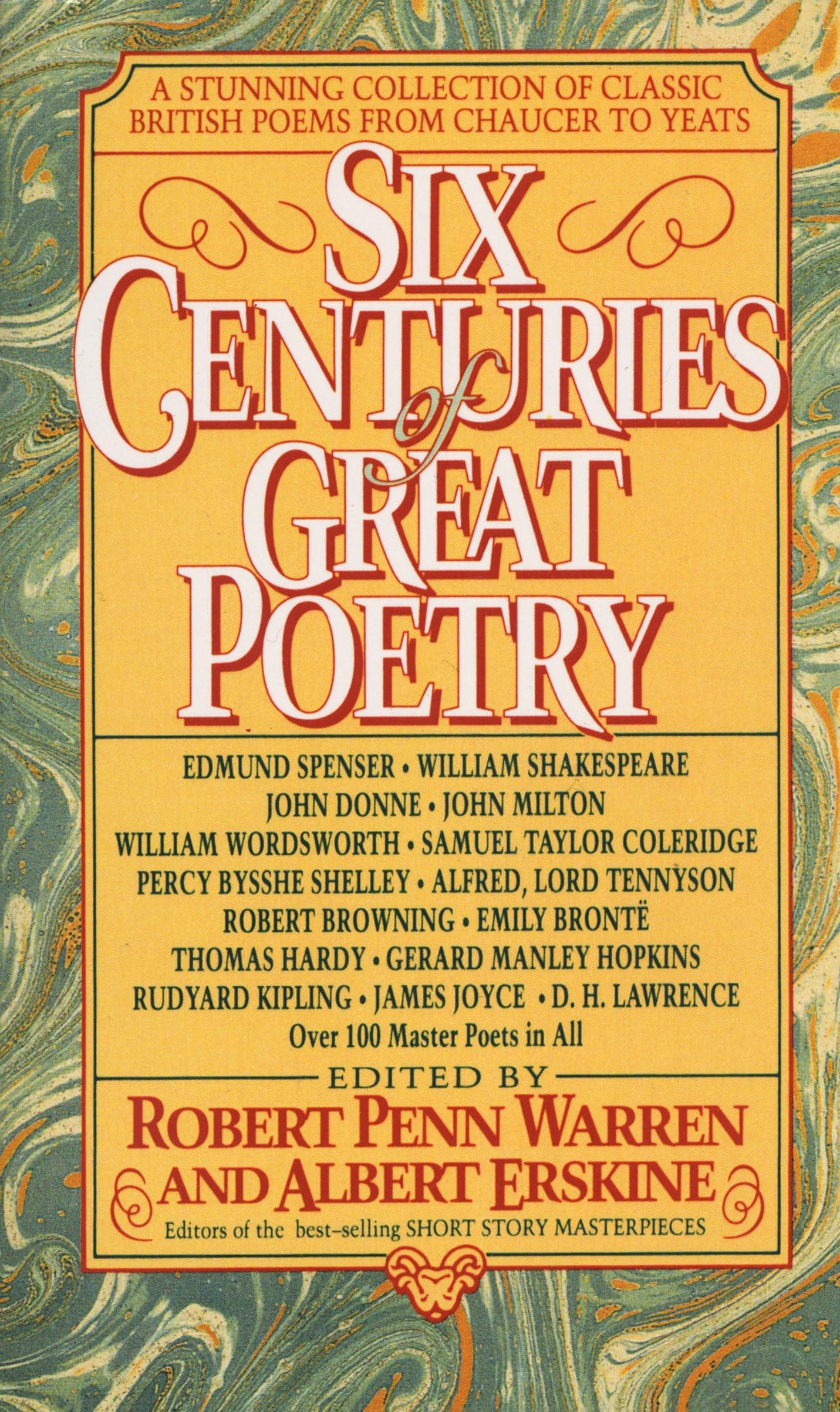 Six Centuries of Great Poetry: Classic British Poems from Chaucer to Yeats | Timeless Literary Collection for Book Lovers & English Literature Students | Perfect for Home Libraries, Gifts & Classroom Study
