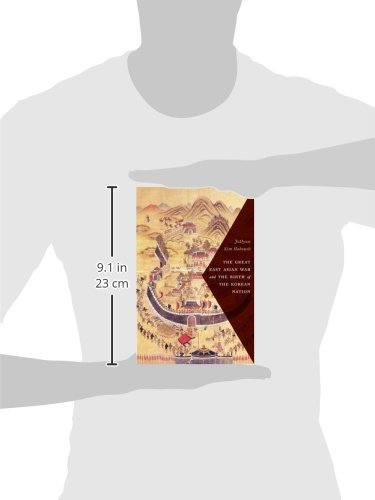 The Great East Asian War: The Birth of the Korean Nation - History Book for Asian Studies & Military History Enthusiasts