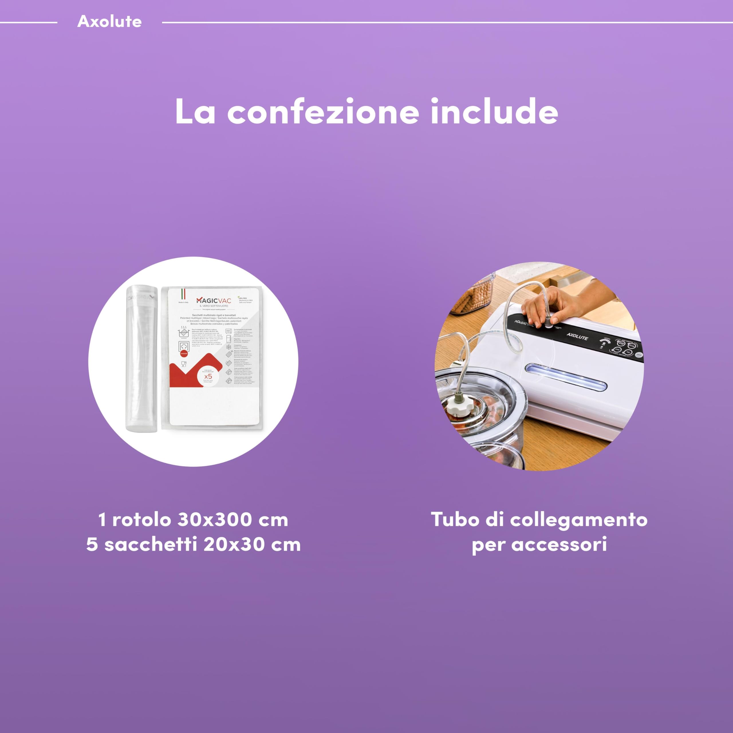 Professional Food Vacuum Sealer Machine - Axolute Magic Vac, Multi-Function Vacuum Sealer for Bags & Sous Vide Cooking, Powerful Motor & Complete Kit, Patented, Made in Italy (White) - Perfect for Home Kitchens, Meal Prep & Food Preservation
