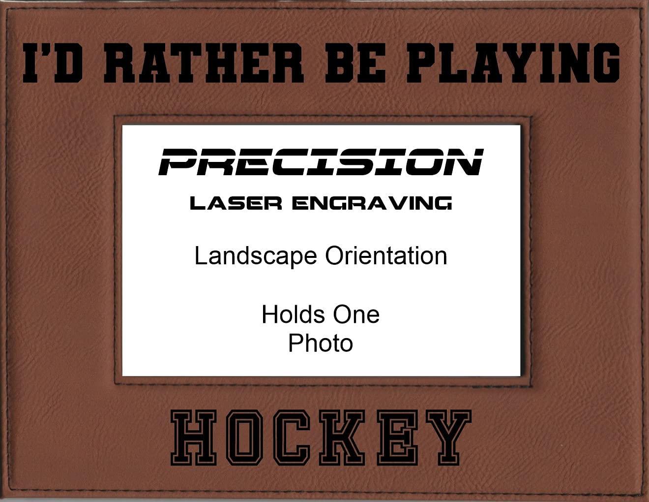 Personalized Hockey Picture Frame - Engraved 'Rather Be Playing Hockey' Leatherette Photo Display - Perfect for Hockey Lovers, Players & Coaches - Great for Locker Room, Office Desk or Sports Memorabilia Collection