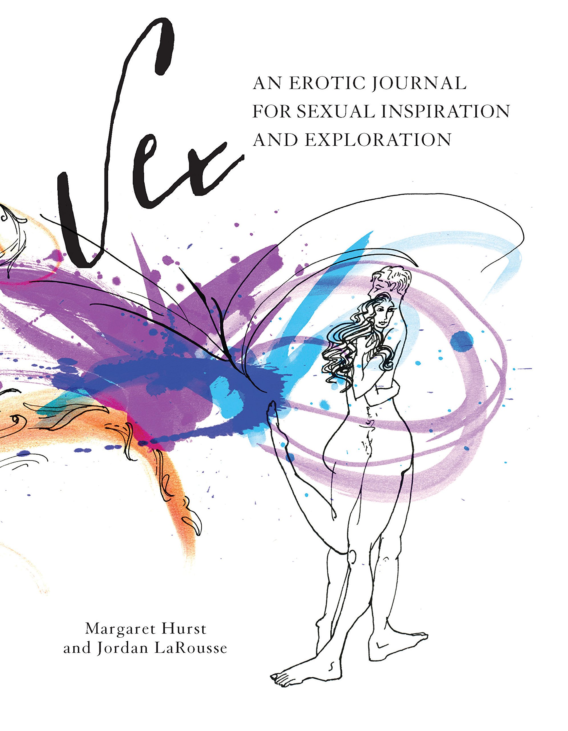 Sex: An Erotic Journal for Couples - Passionate Exploration & Intimate Inspiration | Romantic Gift for Anniversaries & Date Nights