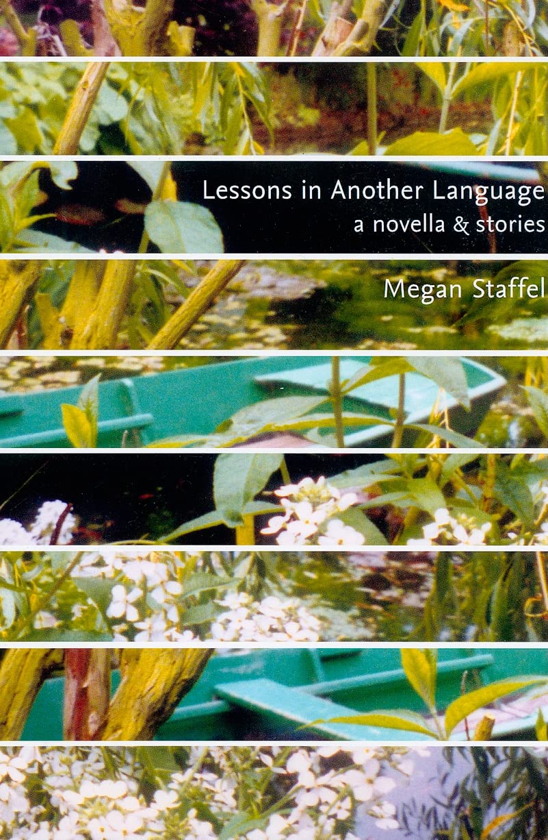 Lessons in Another Language: A Novella and Stories - Bilingual Fiction Collection for Language Learners & Book Clubs