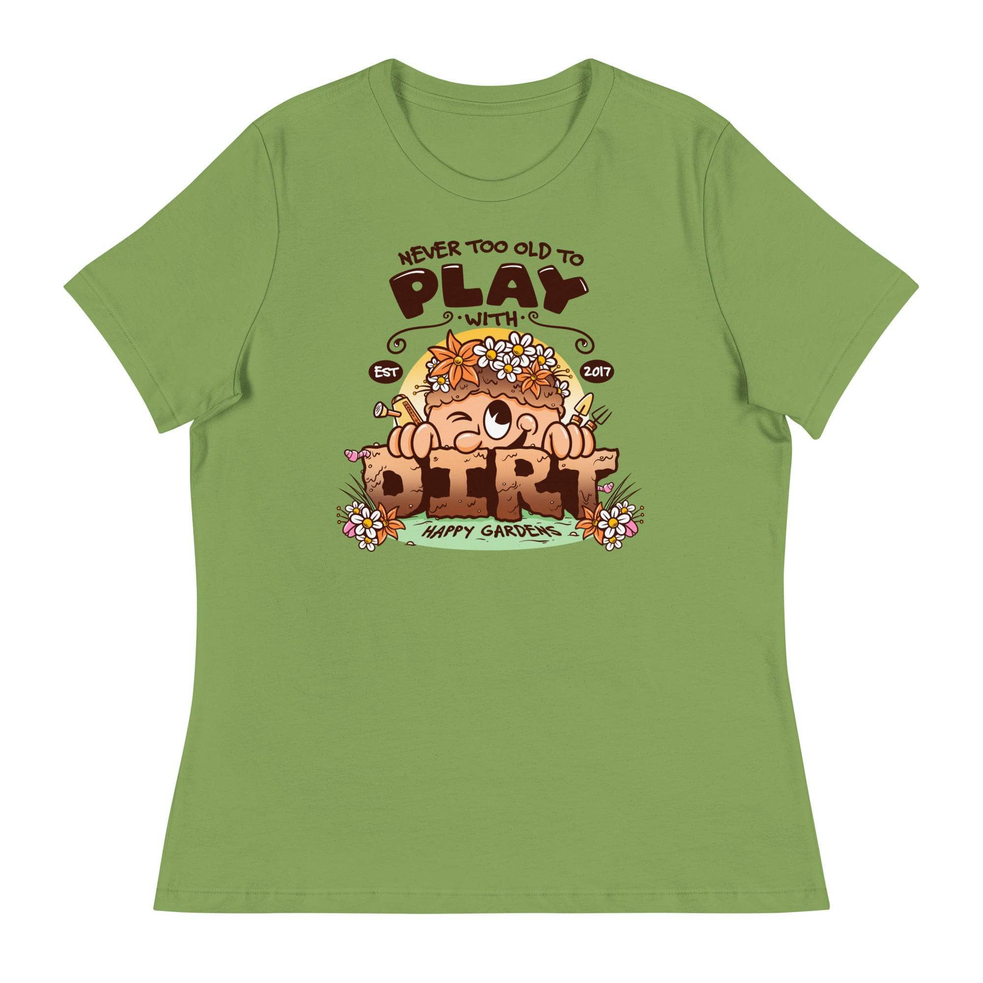 Never Too Old To Play With Dirt T-Shirt - Funny Gardening Shirt for Adults - Perfect for Garden Enthusiasts & Outdoor Activities