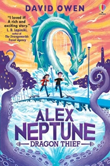 Alex Neptune, Dragon Thief: Book 1 by David Owen - Fantasy Adventure Novel for Kids & Teens - Perfect for Bedtime Reading & Classroom Libraries