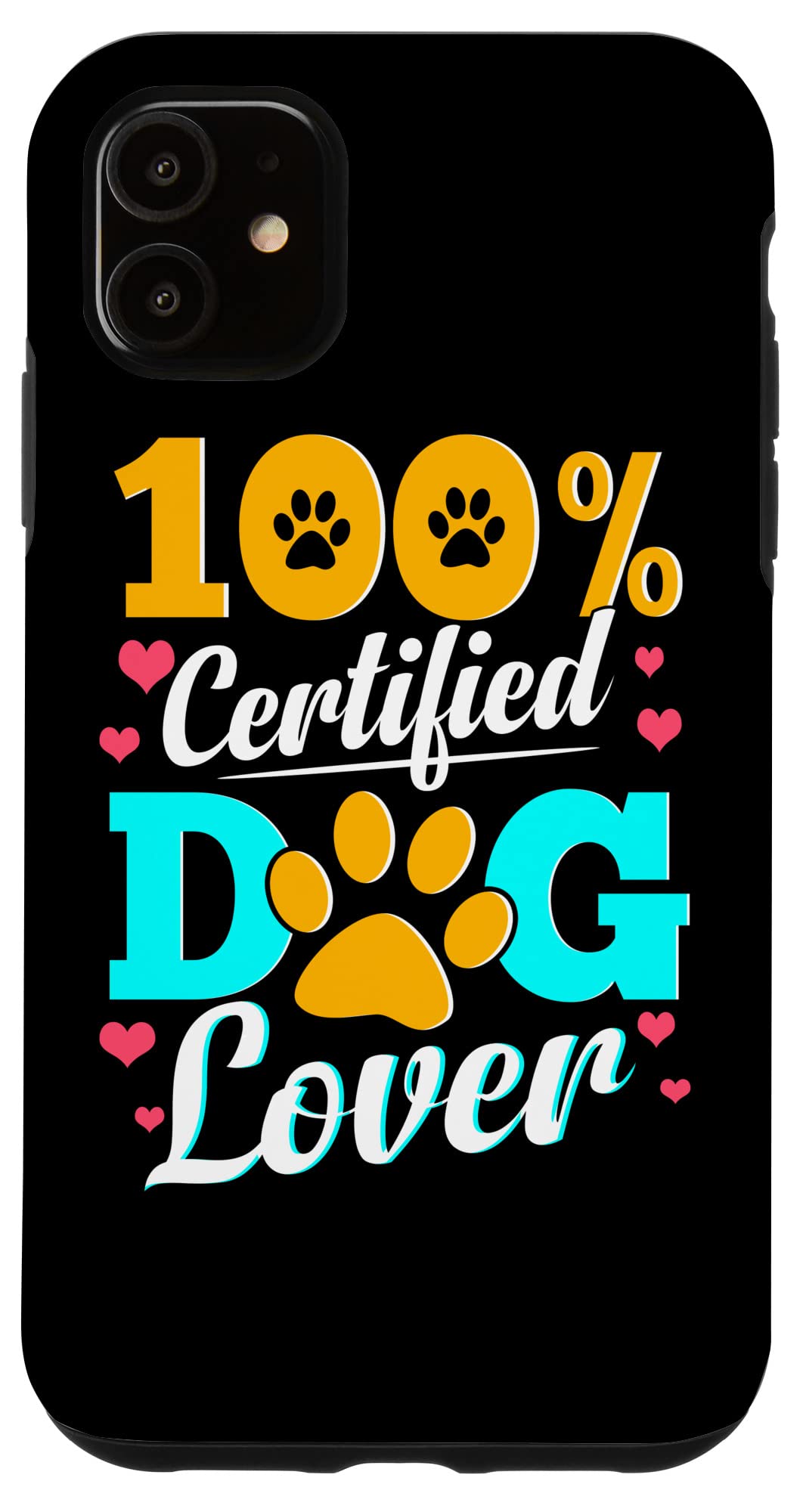iPhone 11 Cute Dog Lover Case - 100% Certified Pet Lover Phone Cover with Paw Print Design - Perfect Gift for Dog Owners & Animal Lovers