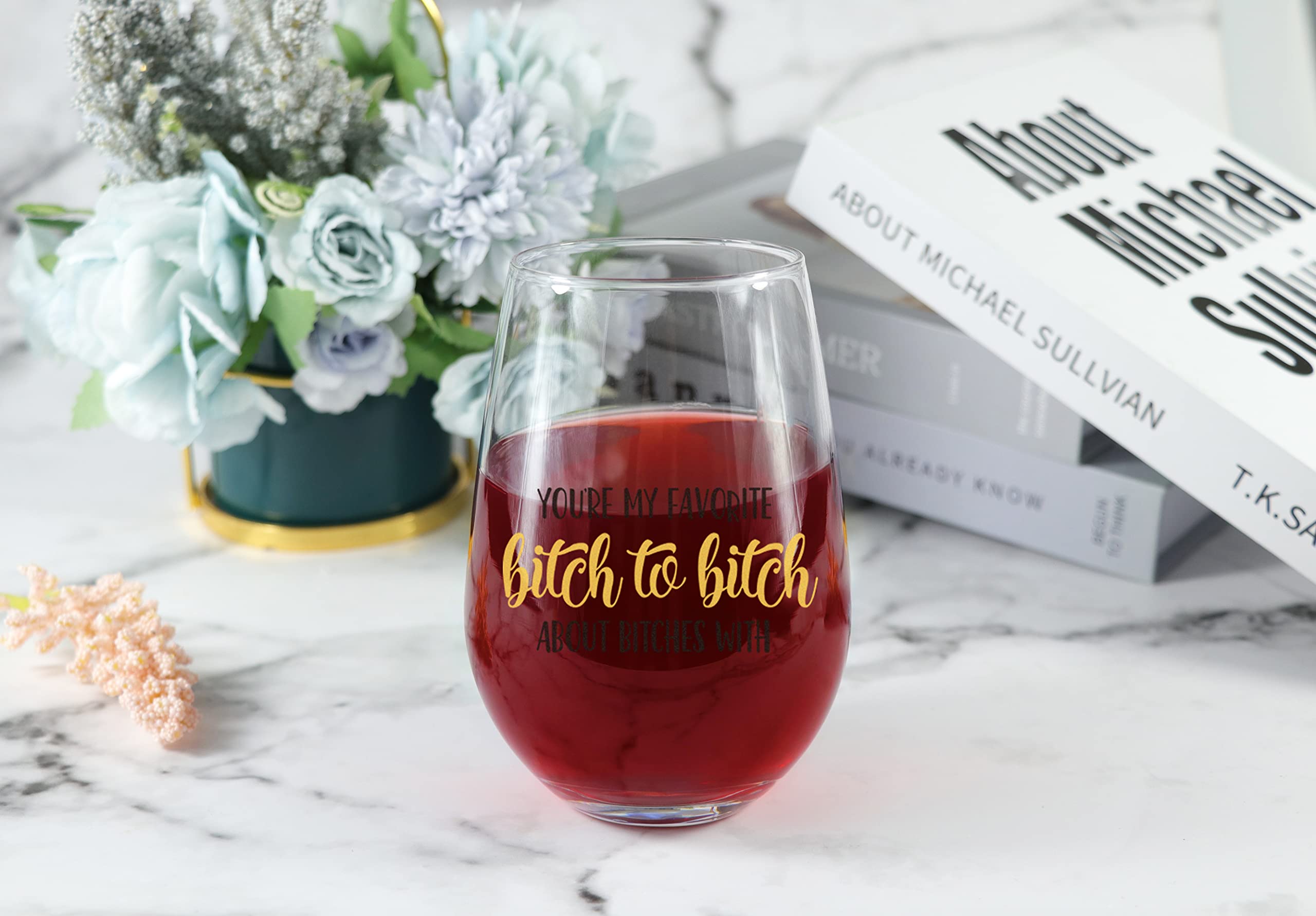 Funny Wine Glasses for Women - 'You're My Favorite Bitch' Novelty Gift for Birthday, Christmas, Bachelorette Party - 17oz Stemless Glass for Sister, Wife, BFF, Coworkers - Perfect for Girls Night, Wine Tasting & Friendship Celebrations