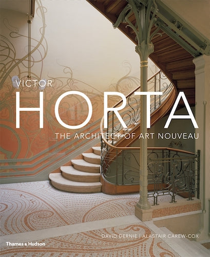 Victor Horta: The Architect of Art Nouveau - Biography & Masterpieces of Belgian Architecture | Perfect for Art History Enthusiasts & Interior Design Inspiration