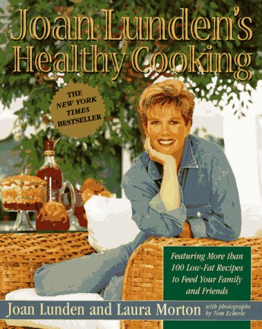 Joan Lunden's Healthy Cooking Cookbook - Easy & Nutritious Recipes for Weight Loss & Wellness | Perfect for Home Chefs & Meal Prep