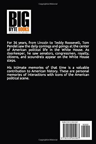 Thirty-Six Years in the White House (Annotated) - Historical Memoir of Presidential Life | Perfect for American History Enthusiasts & Political Science Students