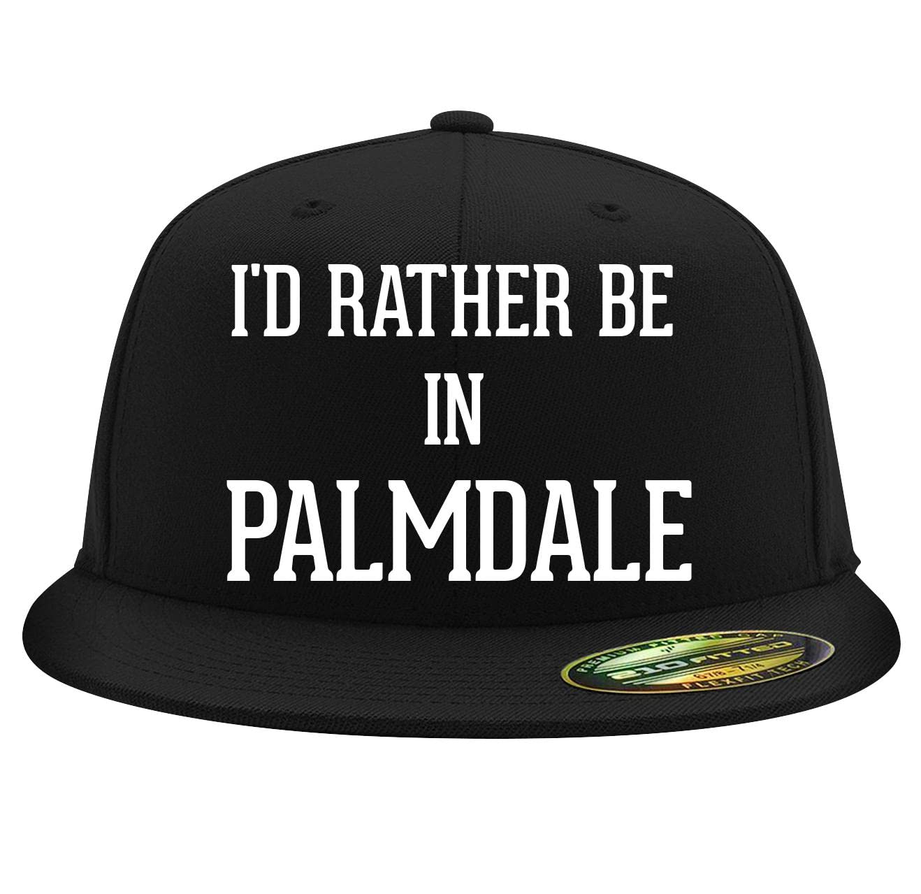 I'd Rather Be in Palmdale