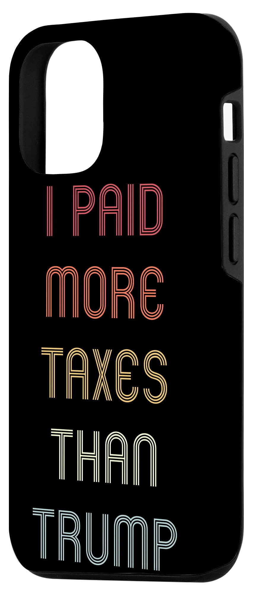 iPhone 12/12 Pro Vintage Case - Patriotic Anti-Tax Design - Perfect for Political Enthusiasts & Trump Supporters