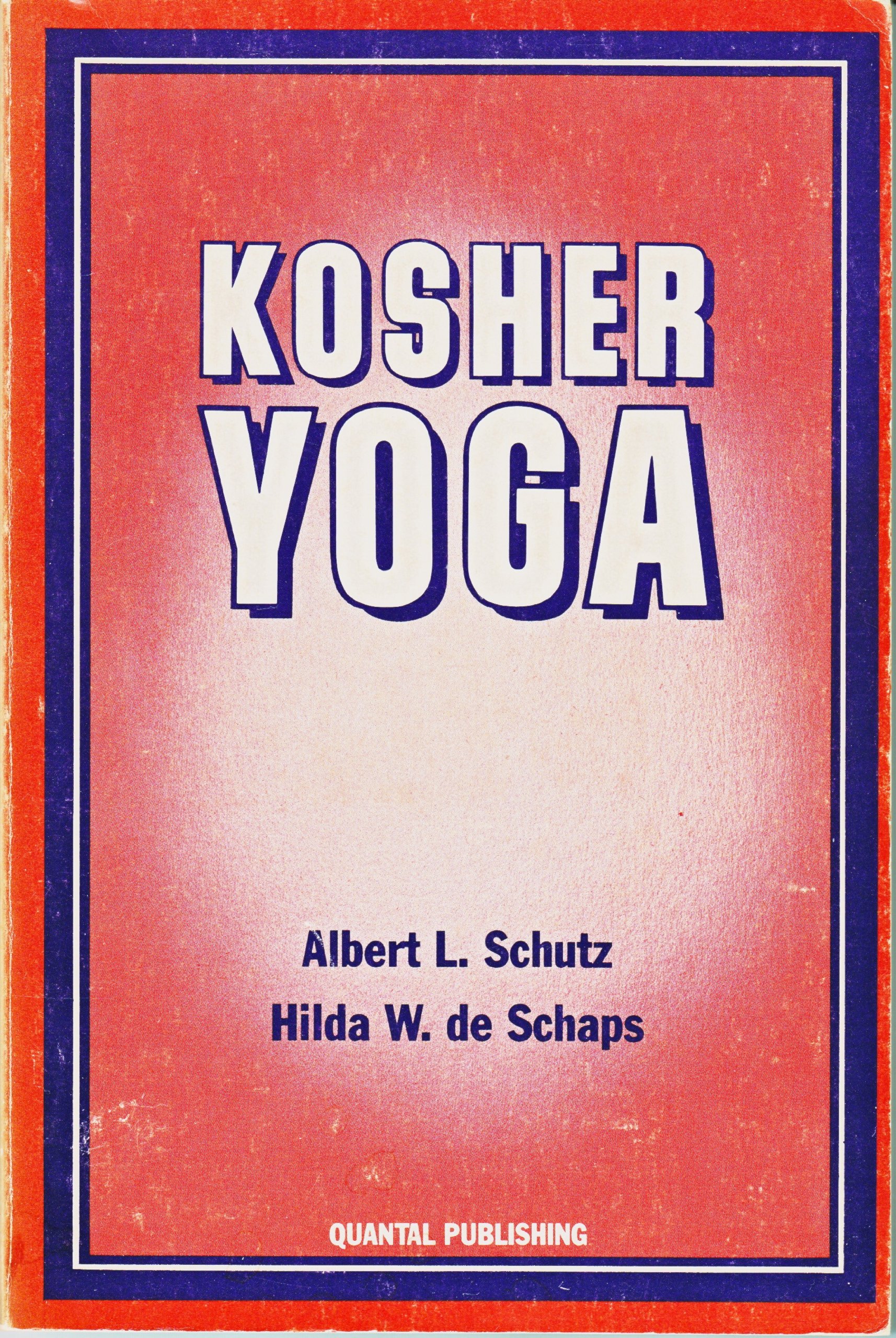 Kosher Yoga: Books of Oral Tradition Volume 2 - Jewish Spiritual Practice & Meditation Guide for Home & Studio Use