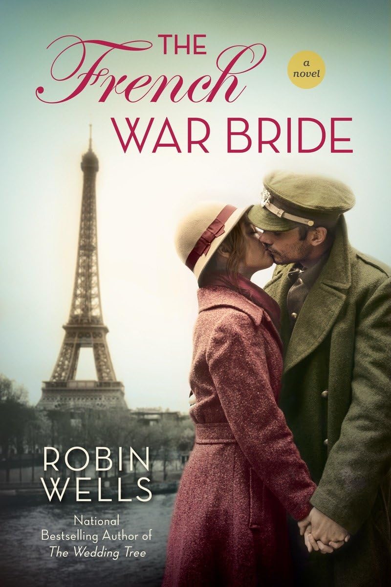 The French War Bride Novel - Historical Romance Book Set in WWII | Perfect for Book Clubs & History Lovers
