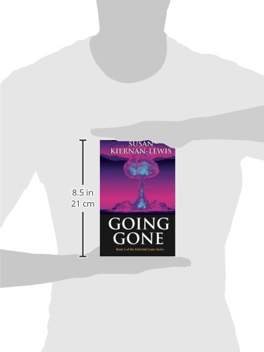 Going Gone (The Irish End Games) - Thrilling Post-Apocalyptic Adventure Novel for Adults - Perfect for Book Clubs & Dystopian Fiction Lovers