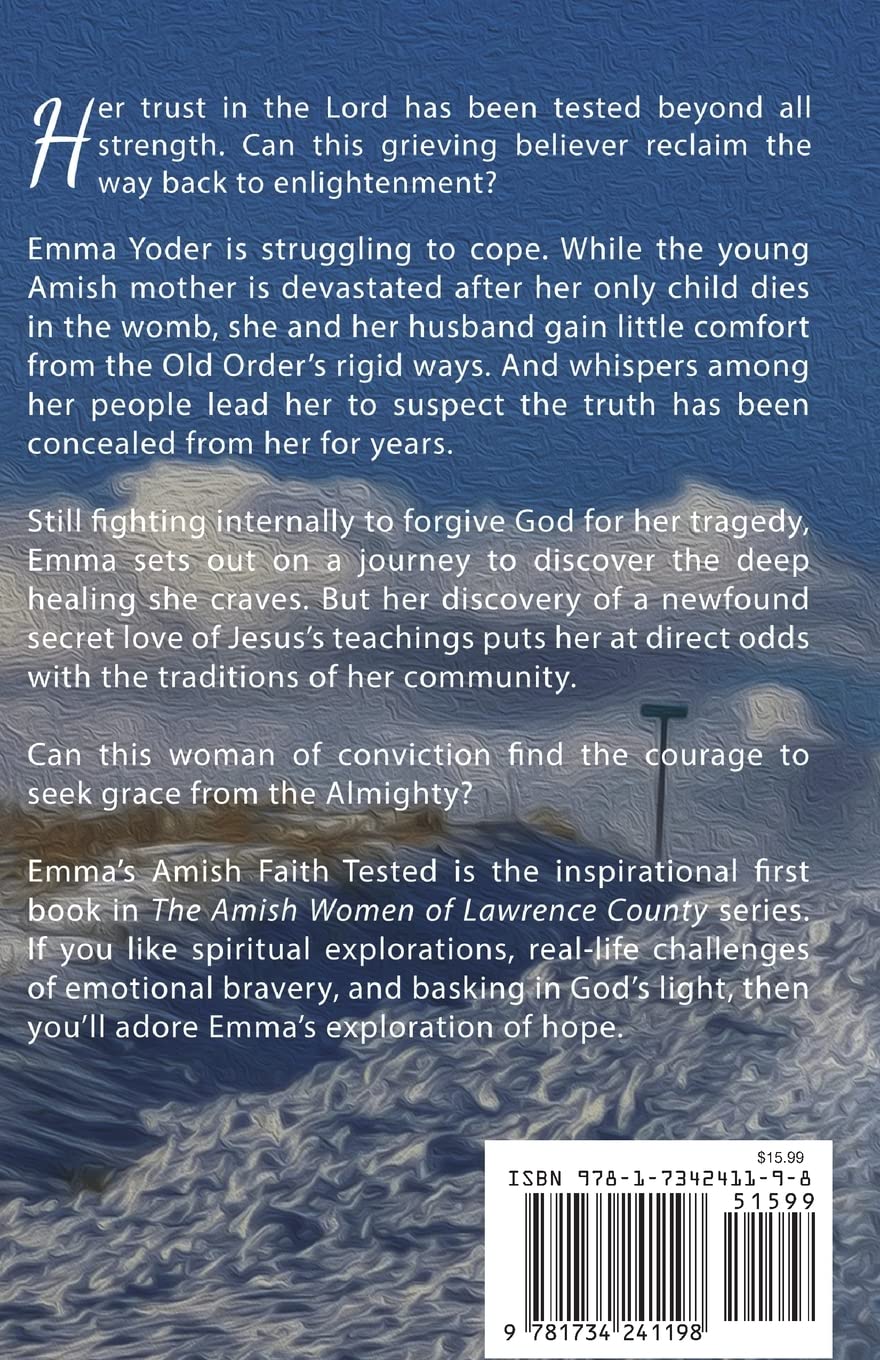 Emma's Amish Faith Tested: Inspirational Christian Fiction Novel - The Amish Women of Lawrence County Series | Perfect for Book Clubs, Bible Study & Relaxing Reading
