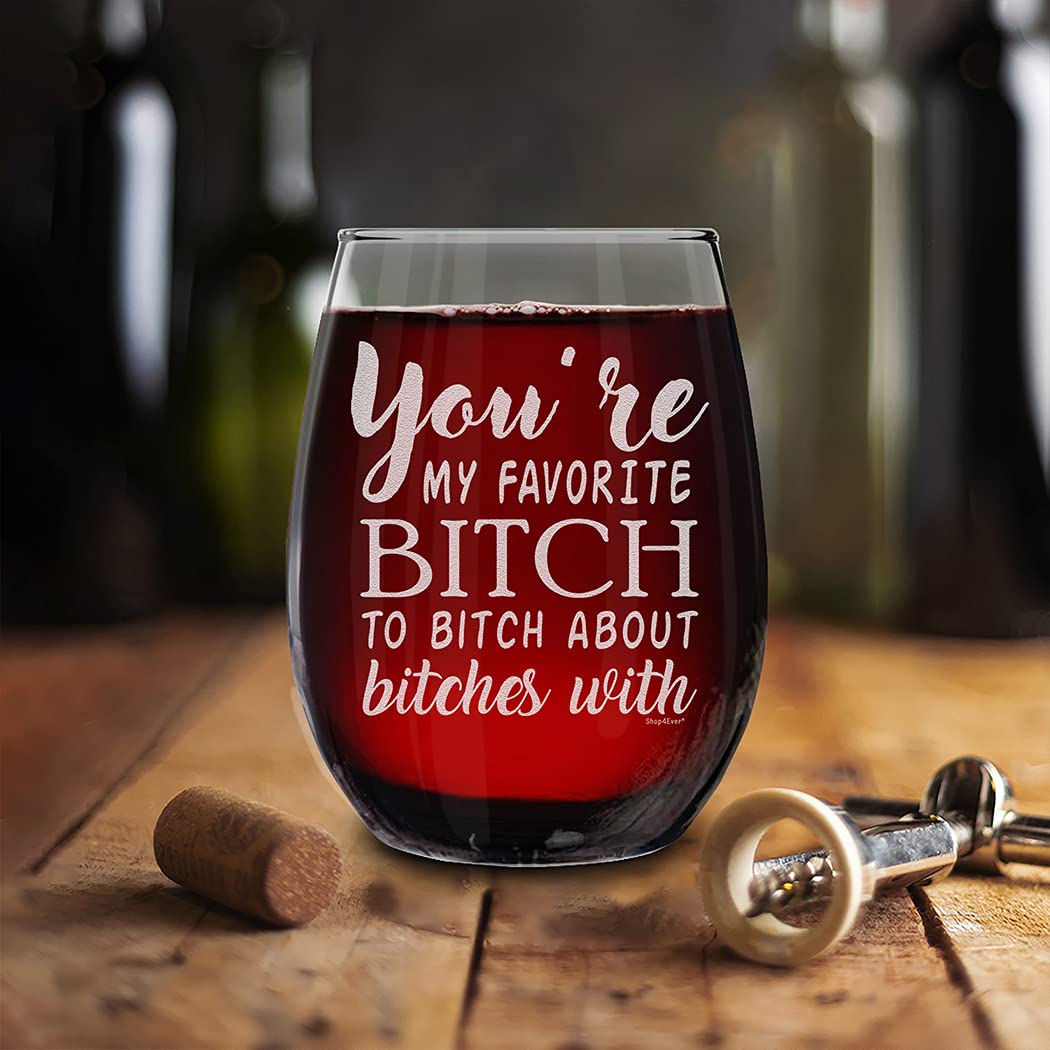 You're My Favorite B Laser Engraved Stemless Wine Glass - Funny Wine Glass Gift for Women, Sister, Bridesmaid, Best Friend & Coworker - Perfect Birthday Gift Idea for Parties, Girls Night & Special Occasions
