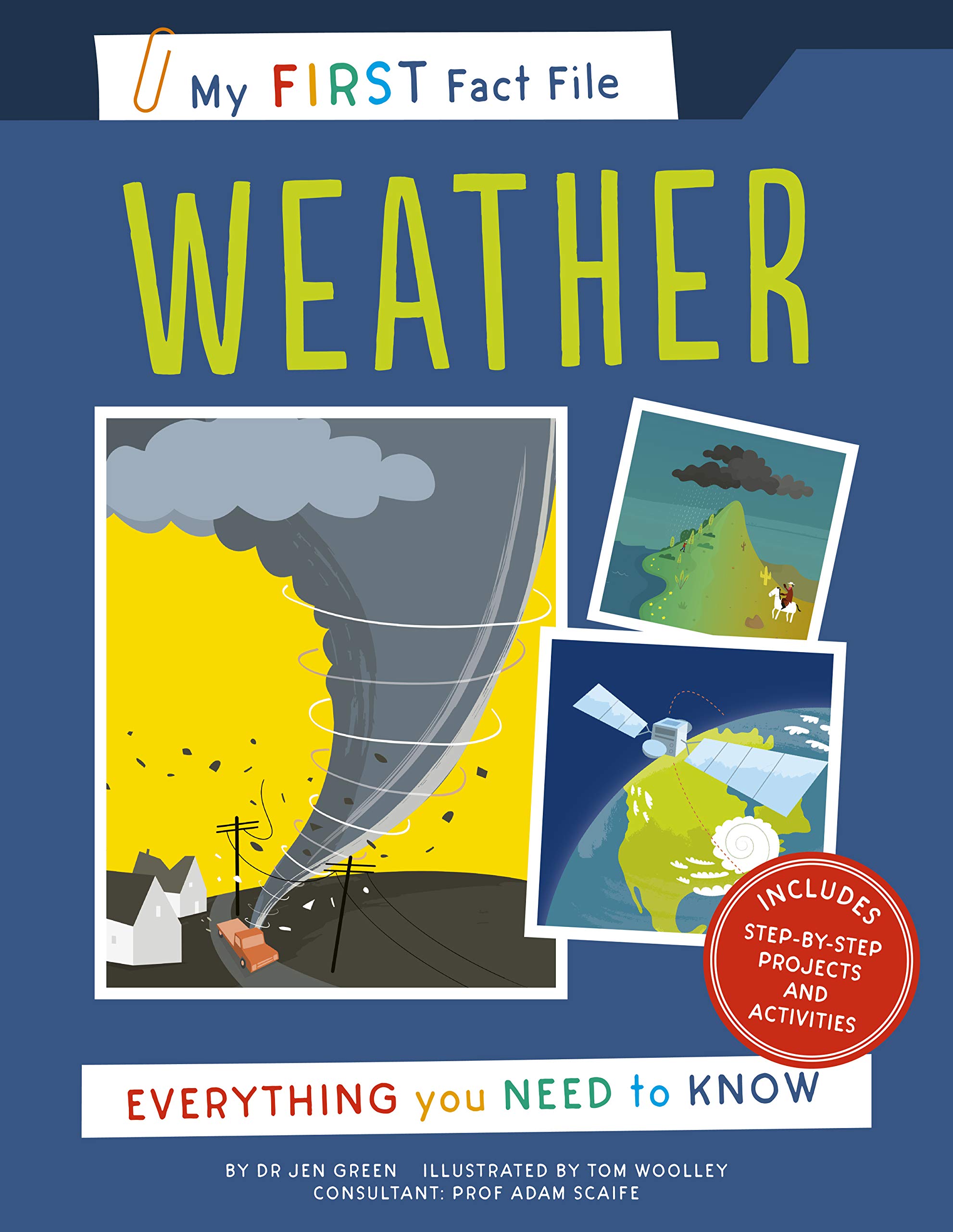 My First Fact File Weather: Everything You Need to Know - Kids Educational Book About Climate & Storms for Homeschooling & Classroom Learning