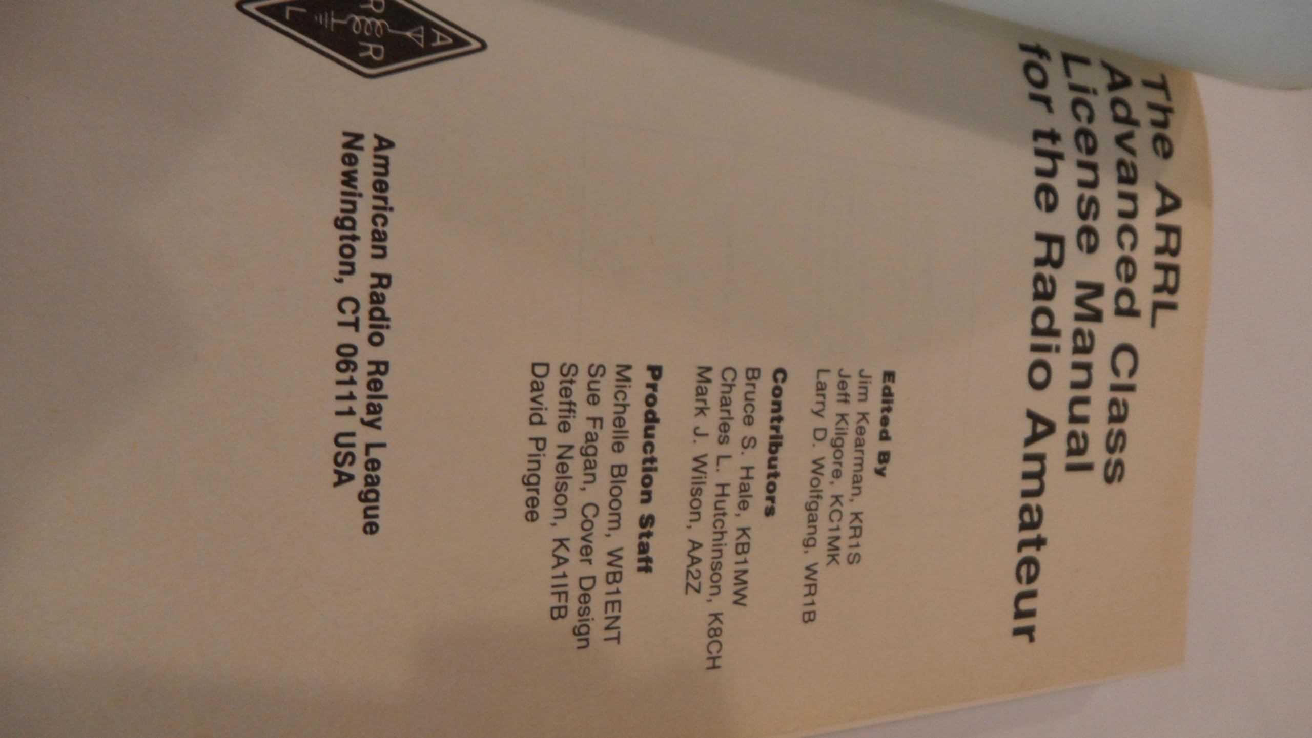 ARRL Advanced Class License Manual for Ham Radio Operators - FCC Exam Prep Guide (Post-Oct 1990) | Study Guide for Amateur Radio Enthusiasts & Emergency Communication Scenarios