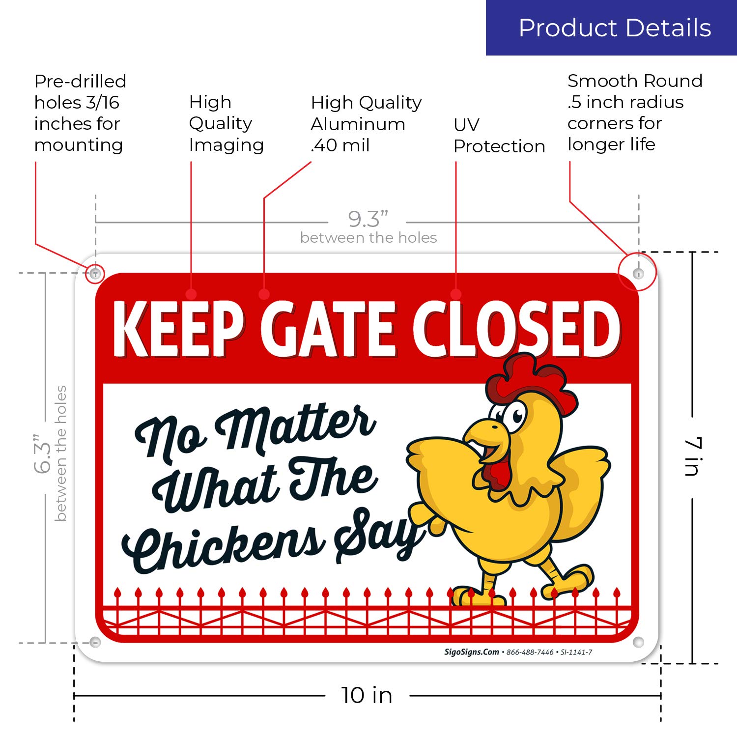 Funny Chicken Coop Sign - 'Keep Gate Closed No Matter What The Chickens Say' - 10x7 Rust-Free Aluminum - Weather & Fade Resistant - Easy Mounting - Indoor/Outdoor Decor - Made in USA - Perfect for Farmhouse, Backyard & Poultry Enthusiasts