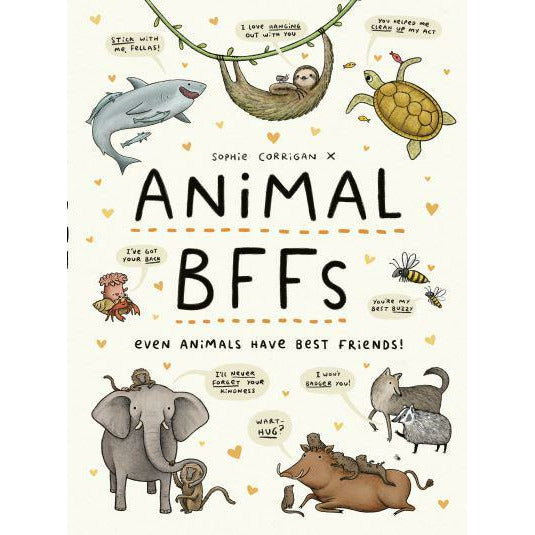 Animal BFFs: Even Animals Have Best Friends! - Heartwarming Animal Friendship Book by Sophie Corrigan - Perfect Gift for Pet Lovers & Kids