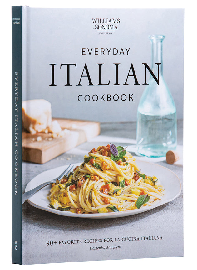 Everyday Italian Cookbook: Authentic Recipes for Home Cooking | Perfect for Family Dinners & Entertaining