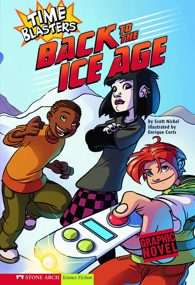 Back to the Ice Age: Time Blasters Graphic Novel - Exciting Kids Adventure Book for Young Readers | Perfect for Bedtime Stories, Classroom Reading & Gift Ideas