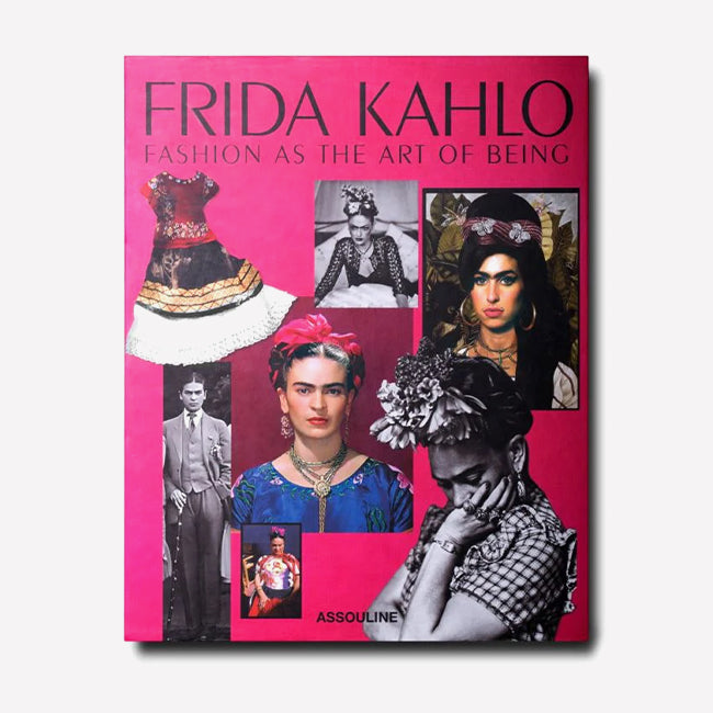 Assouline Frida Kahlo: Fashion as the Art of Being - Coffee Table Book | Mexican Artist Biography, Style & Inspiration for Home Decor, Gift & Art Lovers