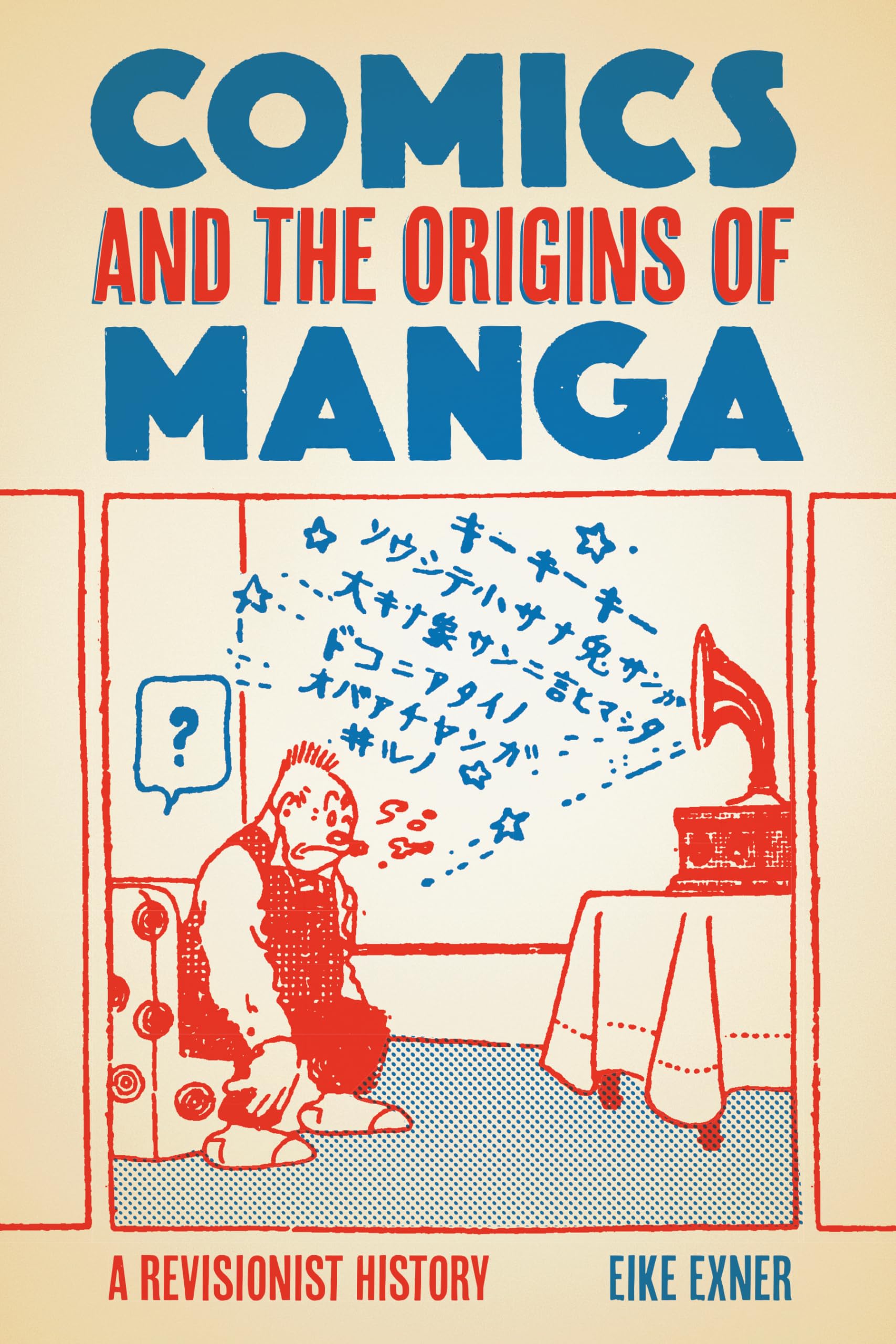 Comics and the Origins of Manga: A Revisionist History of Japanese Graphic Novels | Perfect for Anime Fans, Manga Collectors & History Enthusiasts