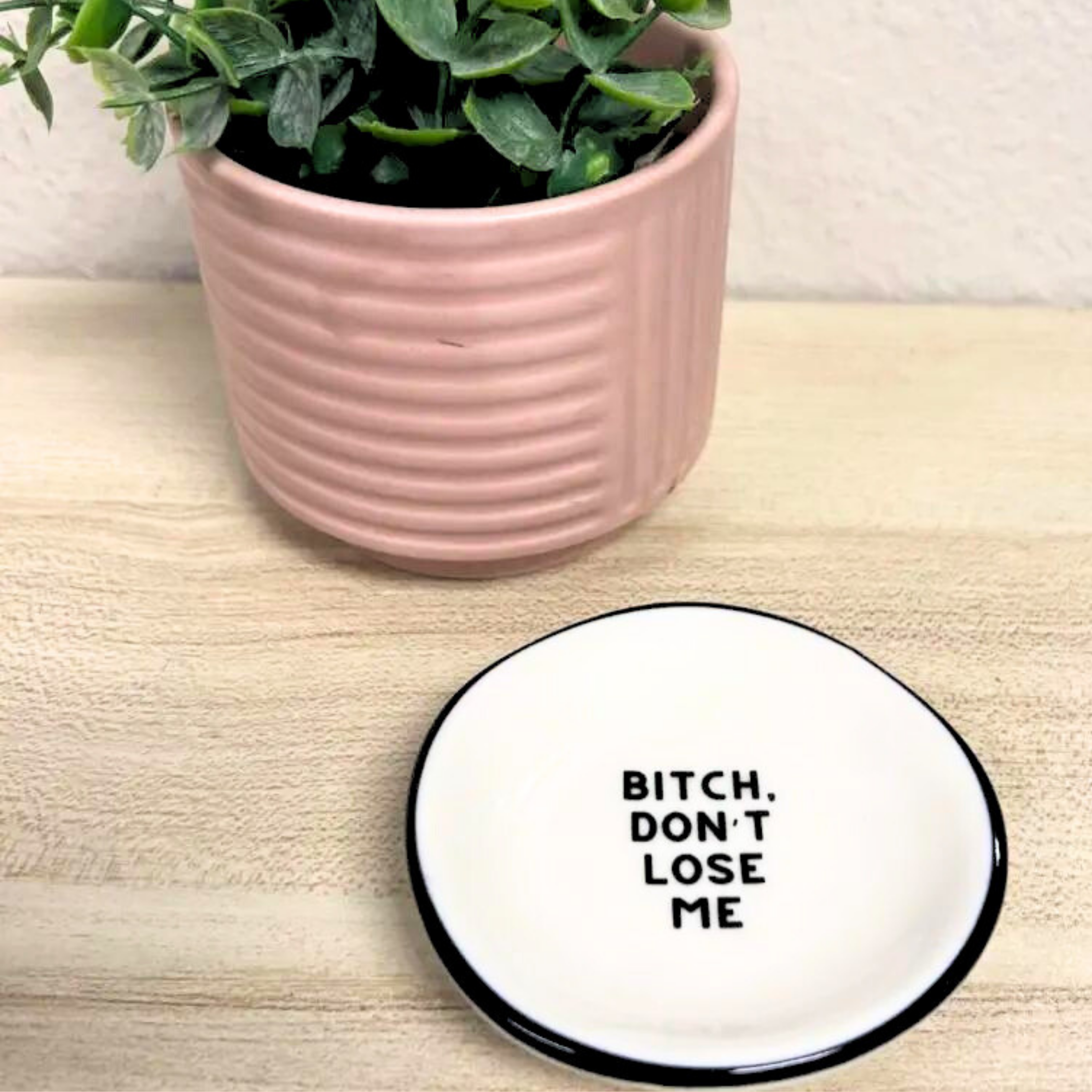 Properly Improper Bitch Don't Lose Me Ring Dish - Stylish Jewelry Holder for Rings, Earrings & Small Accessories - Perfect for Vanity, Bathroom & Bedroom Organization