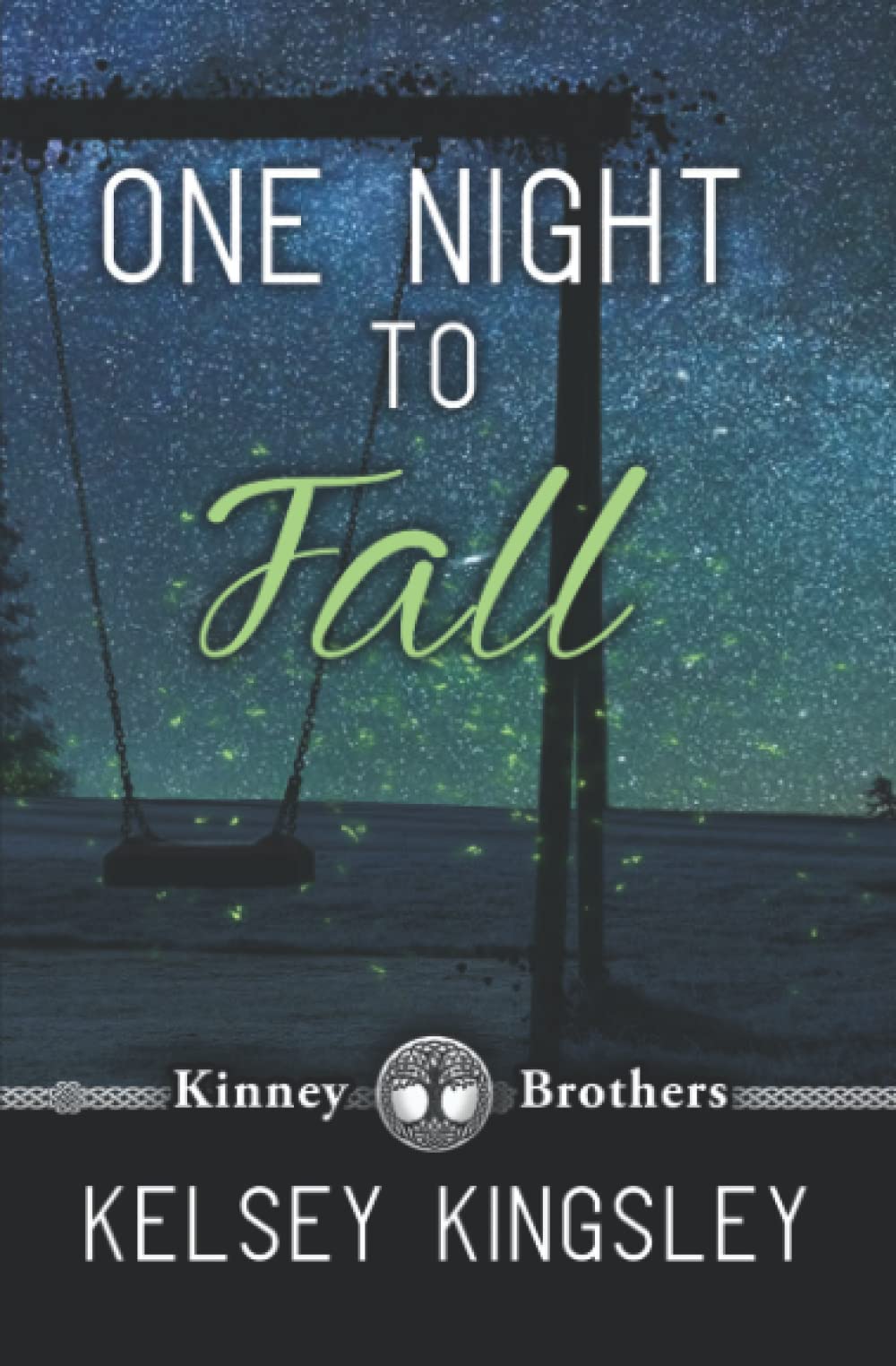 One Night to Fall (Kinney Brothers) - Contemporary Romance Novel for Adults - Perfect for Beach Reading & Book Club Discussions