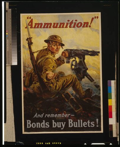 Vintage WWI Ammunition & War Bonds Poster - 'Ammunition!' & 'Remember, Bonds Buy Bullets!' by Vincent Lynel 1918 - Historical Machine Gun Era Collectible for Military Memorabilia Displays & WWI History Enthusiasts
