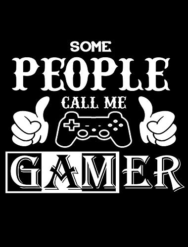 Black - Some People Call Me Gamer