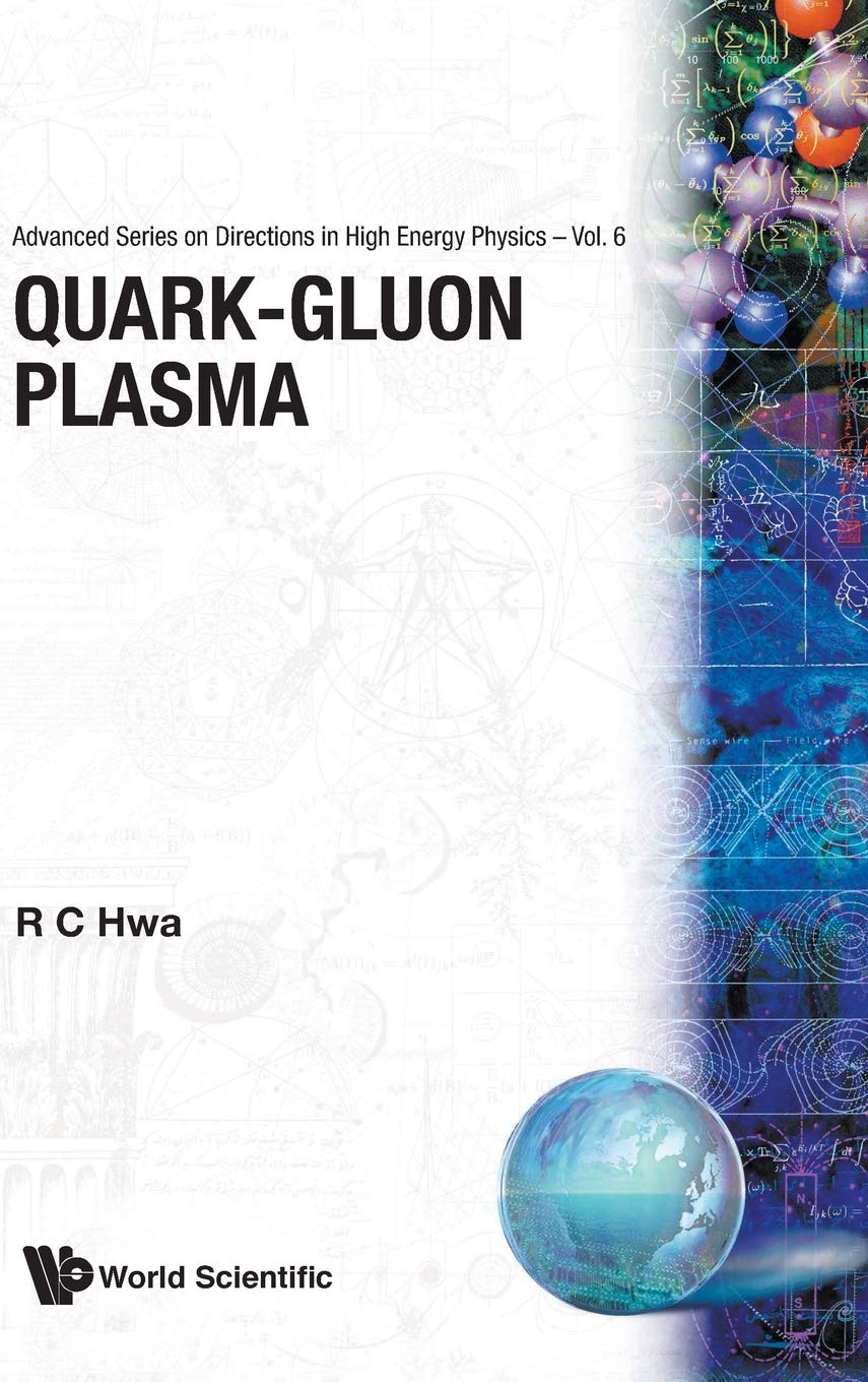 Quark-Gluon Plasma: High Energy Physics Research Book | Advanced Particle Physics Study Guide | Perfect for Theoretical Physics Students & Researchers