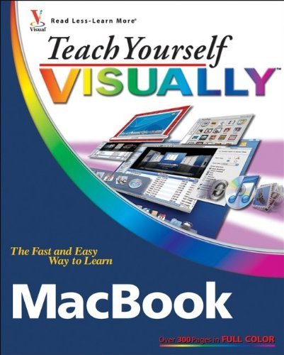 Teach Yourself VISUALLY MacBook - Step-by-Step Guide for Beginners (1st Edition) | Learn MacBook Basics, Tips & Tricks | Perfect for Students, Professionals & Home Use