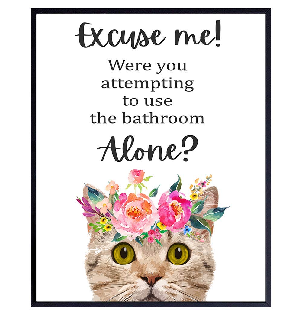 Cute Cat Bathroom Wall Art Decor - Funny Tabby Cat Poster for Women - Cat Lover Gift Idea - Perfect for Powder Room & Bath Wall Decoration | Ideal for Home Decor, Housewarming Gift & Pet Lover's Bathroom