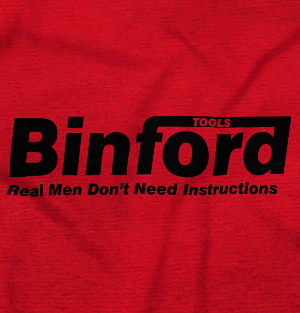 Brisco Brands Binford Tools Real Men No Instruction Sweatshirt - Unisex Pullover Hoodie for Men & Women | Perfect for DIY Projects, Construction Work & Casual Wear