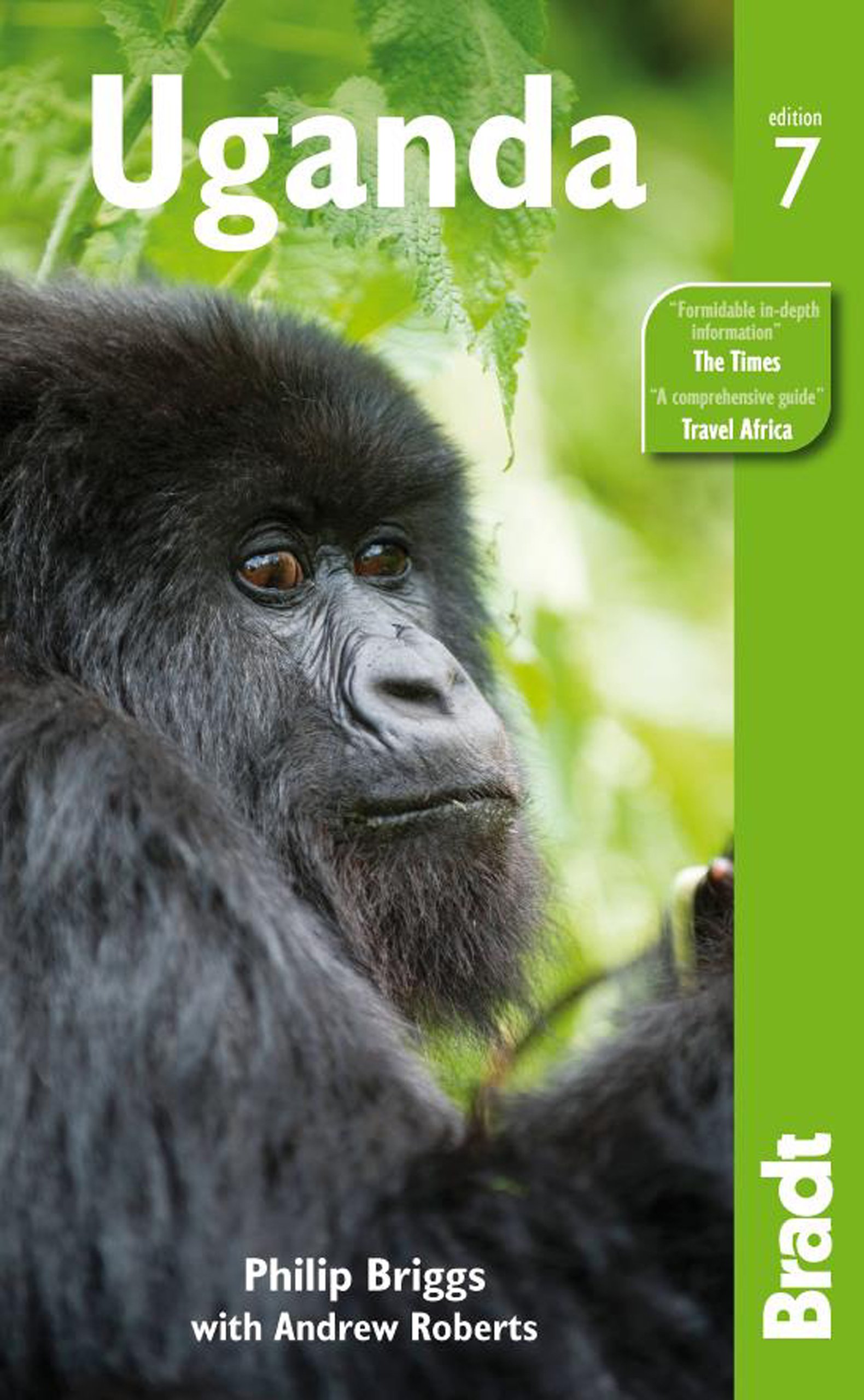 Uganda Travel Guide by Bradt - Best Uganda Guidebook for Safari, Hiking & Wildlife Tours | Perfect for Adventure Travelers & Nature Enthusiasts