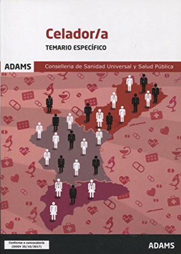 Temario Específico Celador/a Consellería de Sanidad Universal y Salud Pública - Study Guide for Healthcare Assistants in Universal and Public Health (Spanish Edition) - Perfect for Exam Preparation and Career Advancement in Healthcare Sector