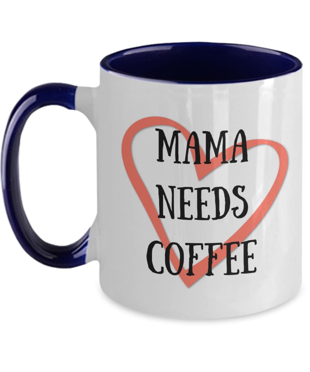 Funny Mama Needs Coffee Mug - Insulated Ceramic Coffee Cup with Handle - Perfect for Moms, Mother's Day Gifts & Everyday Use at Home or Office