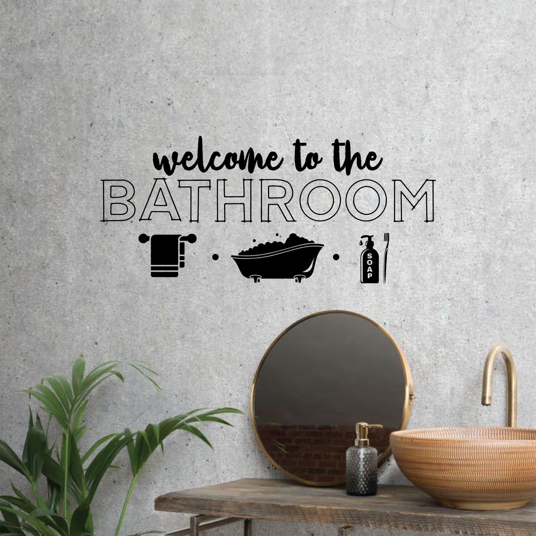 Bathroom Quote Vinyl Wall Art Sticker Decal - 22x30 Inch Inspirational Home Decor for Bathroom, Restroom & Toilet - Perfect for Ladies & Gentlemen Comfort Room Design