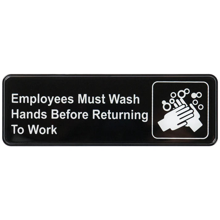 Winco Employee Must Wash Hands Before Returning to Work Sign - 9 x 3 Inches - OSHA Compliant Workplace Hygiene Poster for Restaurants, Hospitals & Offices
