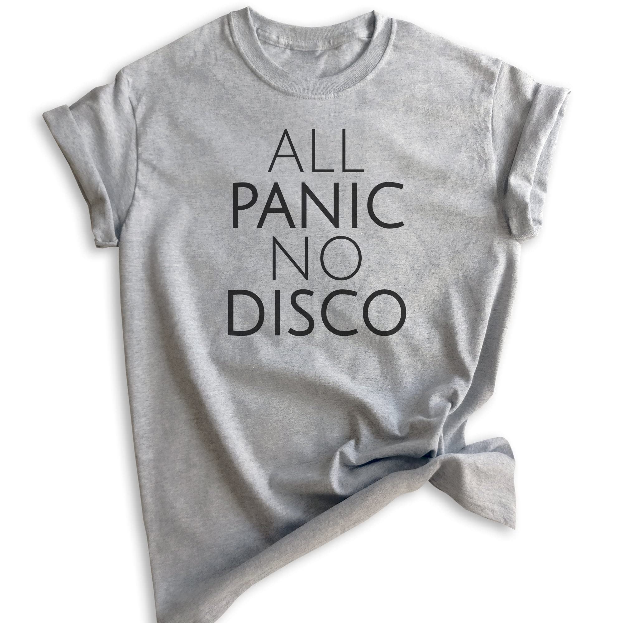 All Panic No Disco Unisex T-Shirt - Anxiety Relief Funny Graphic Tee for Women & Men - Soft Heather Gray Cotton Shirt - Large Size - Perfect for Social Anxiety, Introvert Outings & Mental Health Awareness