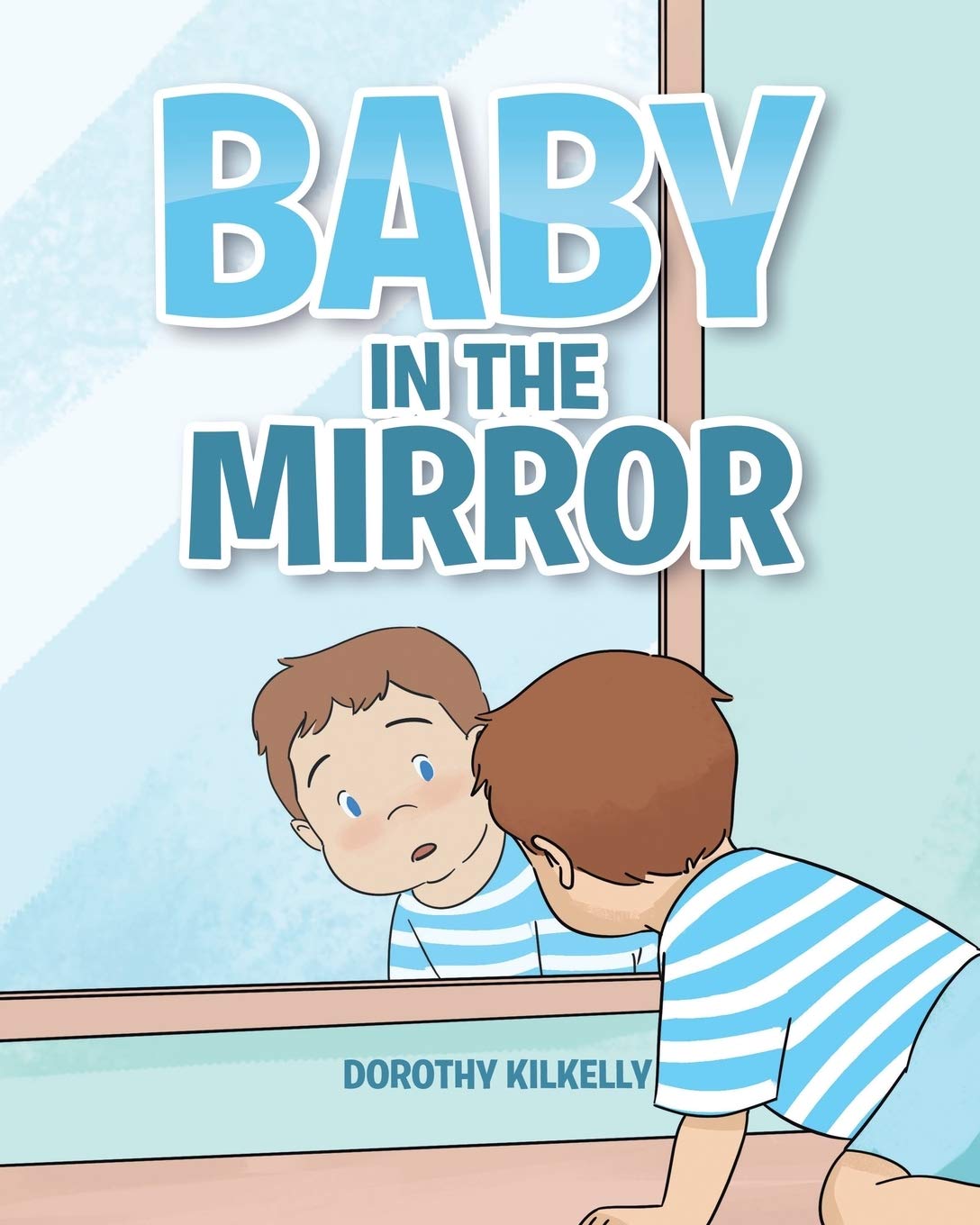 Baby in the Mirror - Safe Unbreakable Mirror for Toddlers & Infants - Perfect for Nursery, Playtime & Early Childhood Development