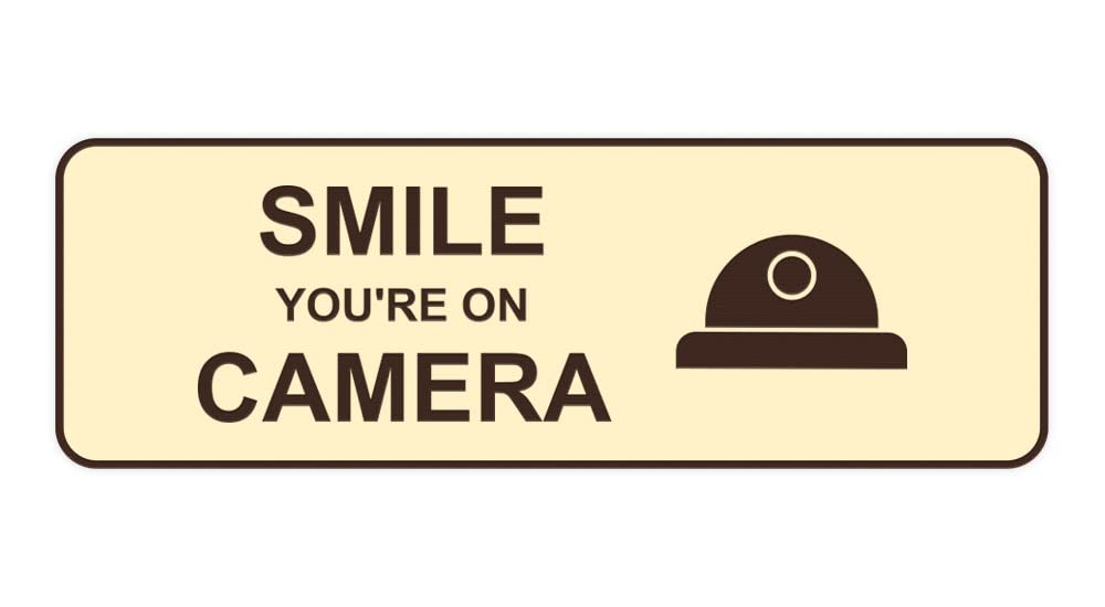 Standard 'Smile You're On Camera' Sign (Ivory/Dark Brown) - Medium Security Warning Sign for Home, Office & Business Surveillance Areas