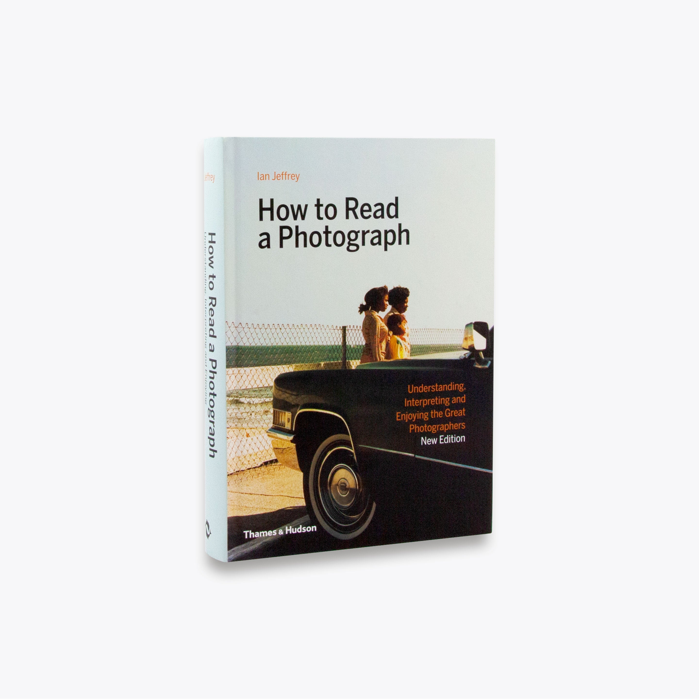 How to Read a Photograph: A Complete Guide to Understanding Photography - Perfect for Beginners, Students & Art Enthusiasts | Learn Photo Analysis at Home, in Class or Museum Visits