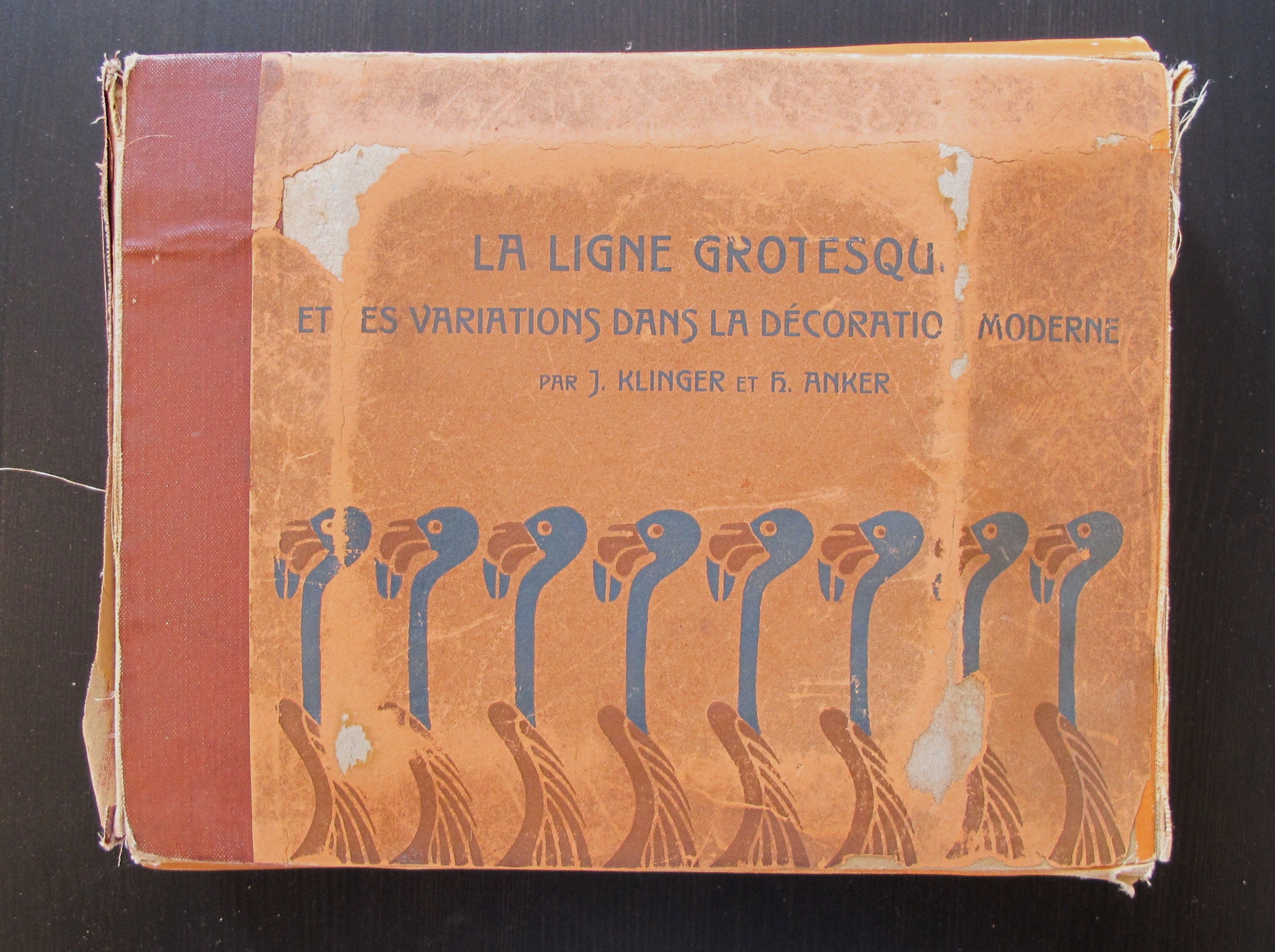 1902 Original Book - La Ligne Grotesque et Des Variations dans la Décoration Moderne by Klinger & Anker - Rare Vintage Art Deco Design Book for Collectors & Interior Decorators